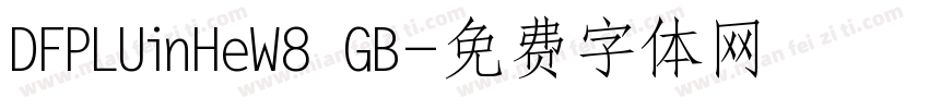 DFPLUinHeW8 GB字体转换